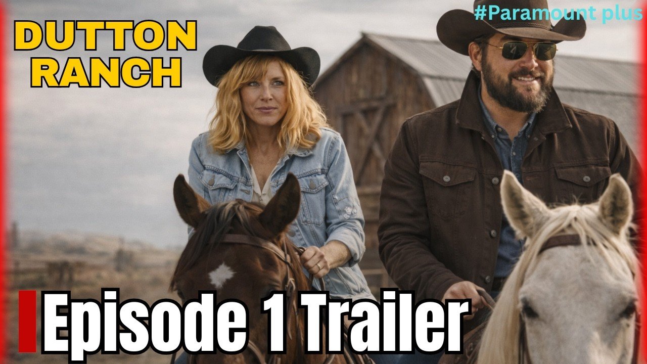 Dutton Ranch Episode 1 Trailer